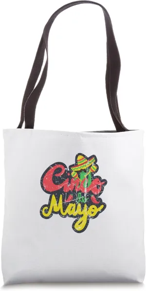 Cool Mexican Funny Fiesta Celebration Cinco de Mayo Grunge Tote Bag